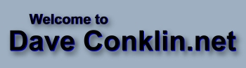 Welcome to Dave Conklin.net